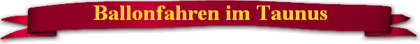 Ballonfahren im Taunus